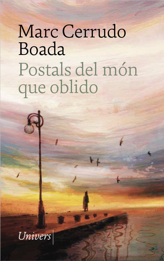 Postals del m�n que oblido