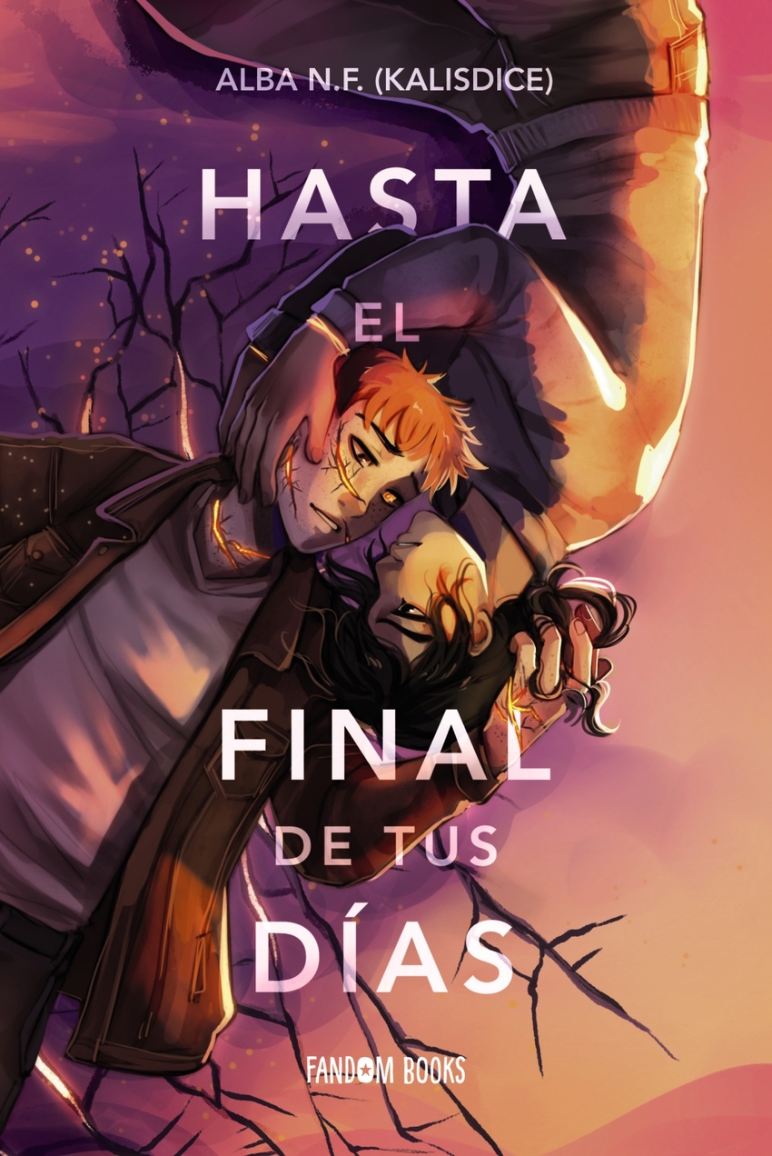 Hasta el final de tus d�as