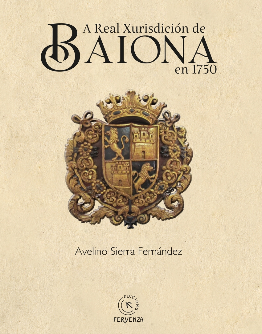 A Real Xurisdici�n de Baiona en 1750