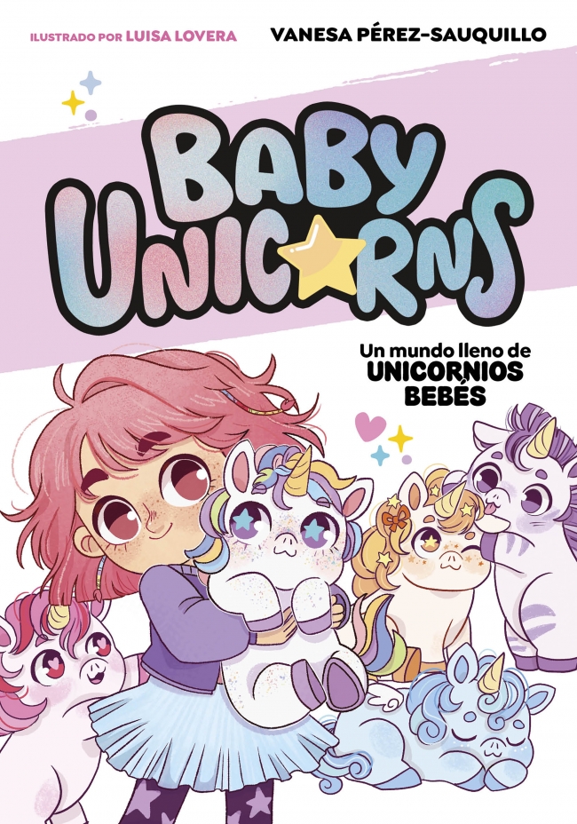 1.Un mundo lleno de unicornios beb�s