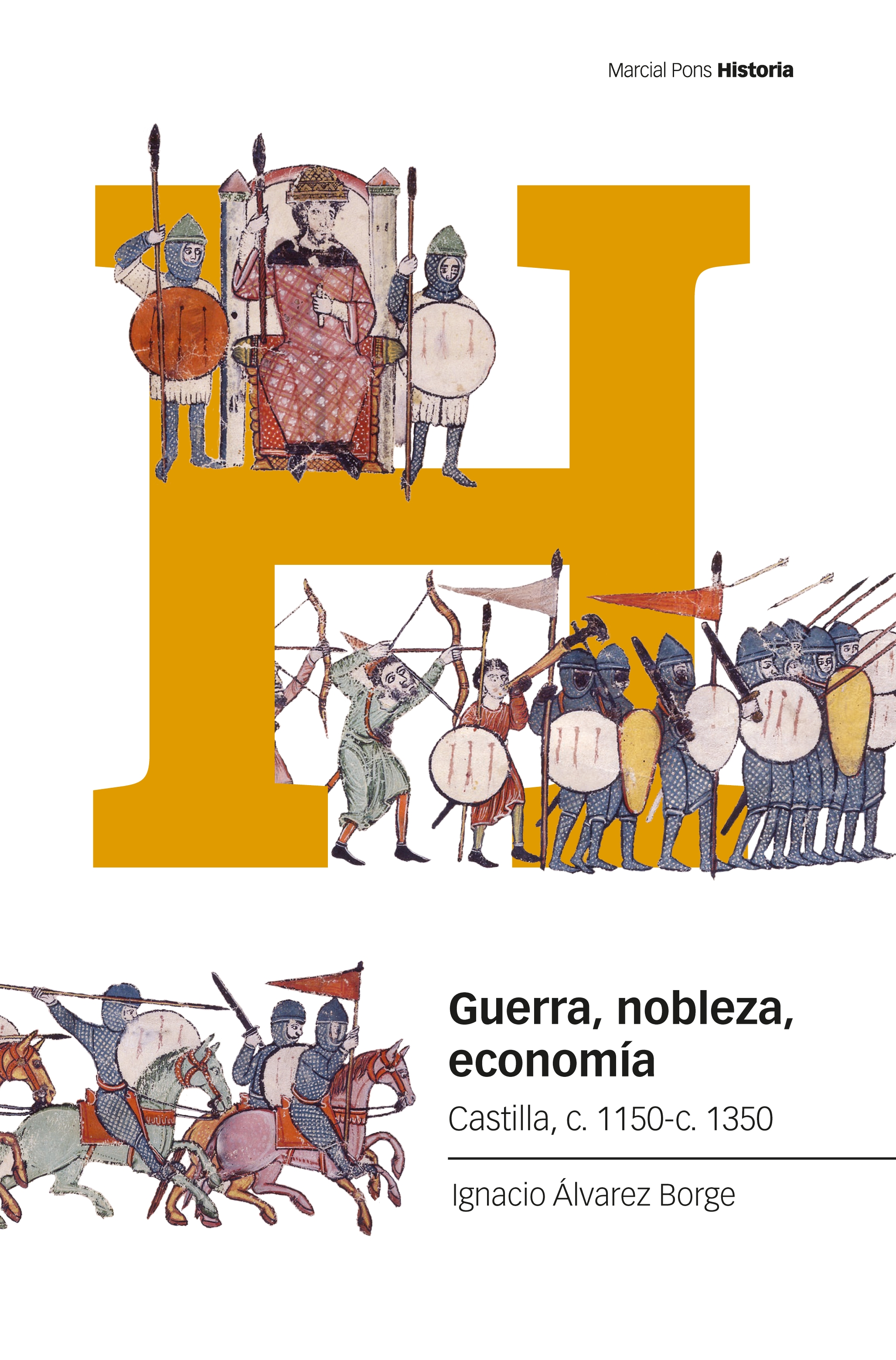 Guerra, nobleza, econom�a