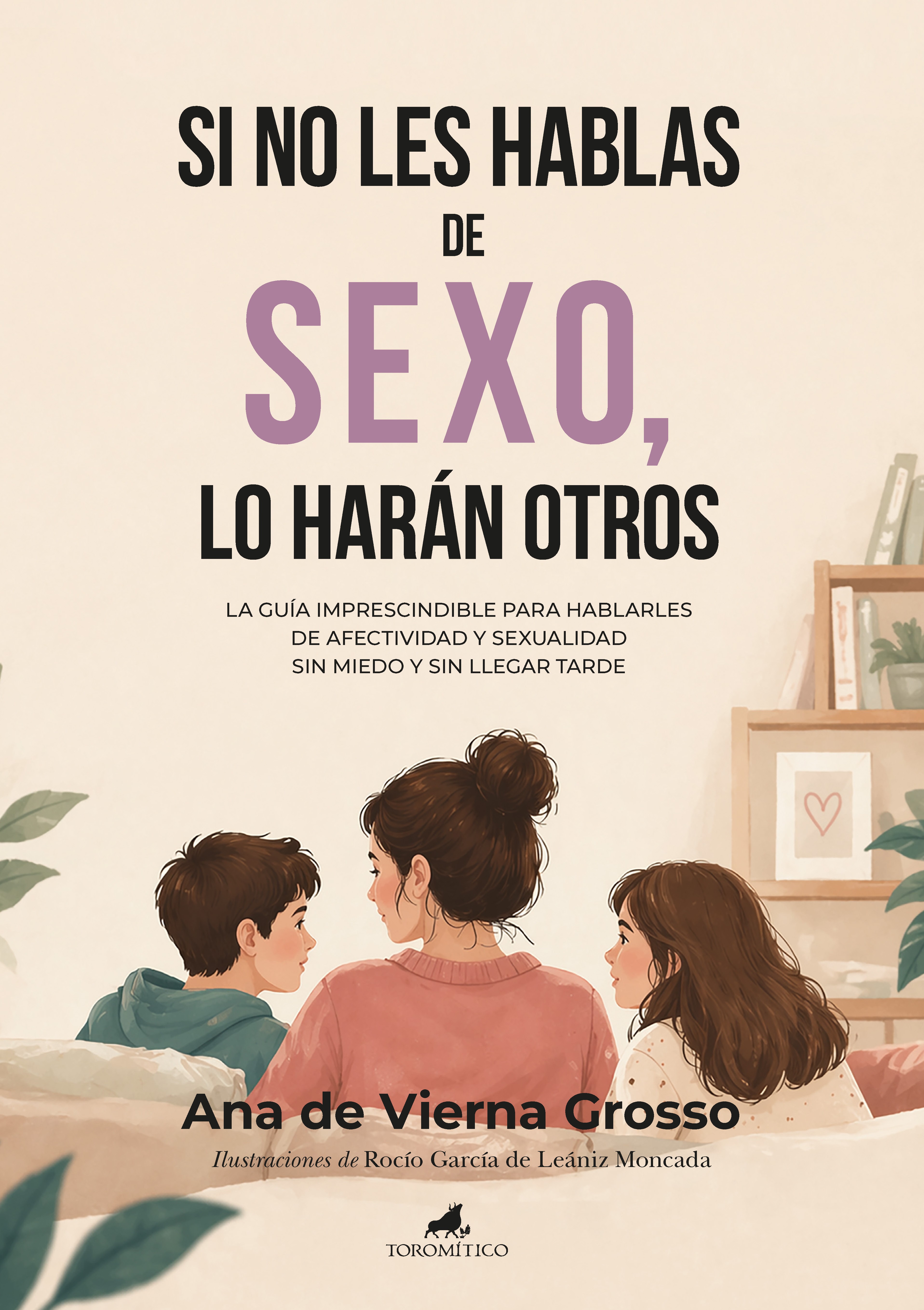 SI NO LES HABLAS T�, LO HAR�N OTROS