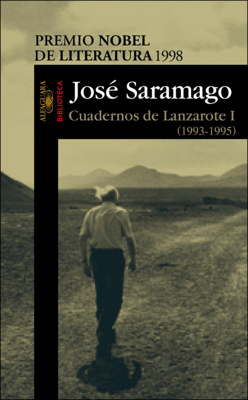 Cuadernos de Lanzarote I (1993-1995) - Saramago, José