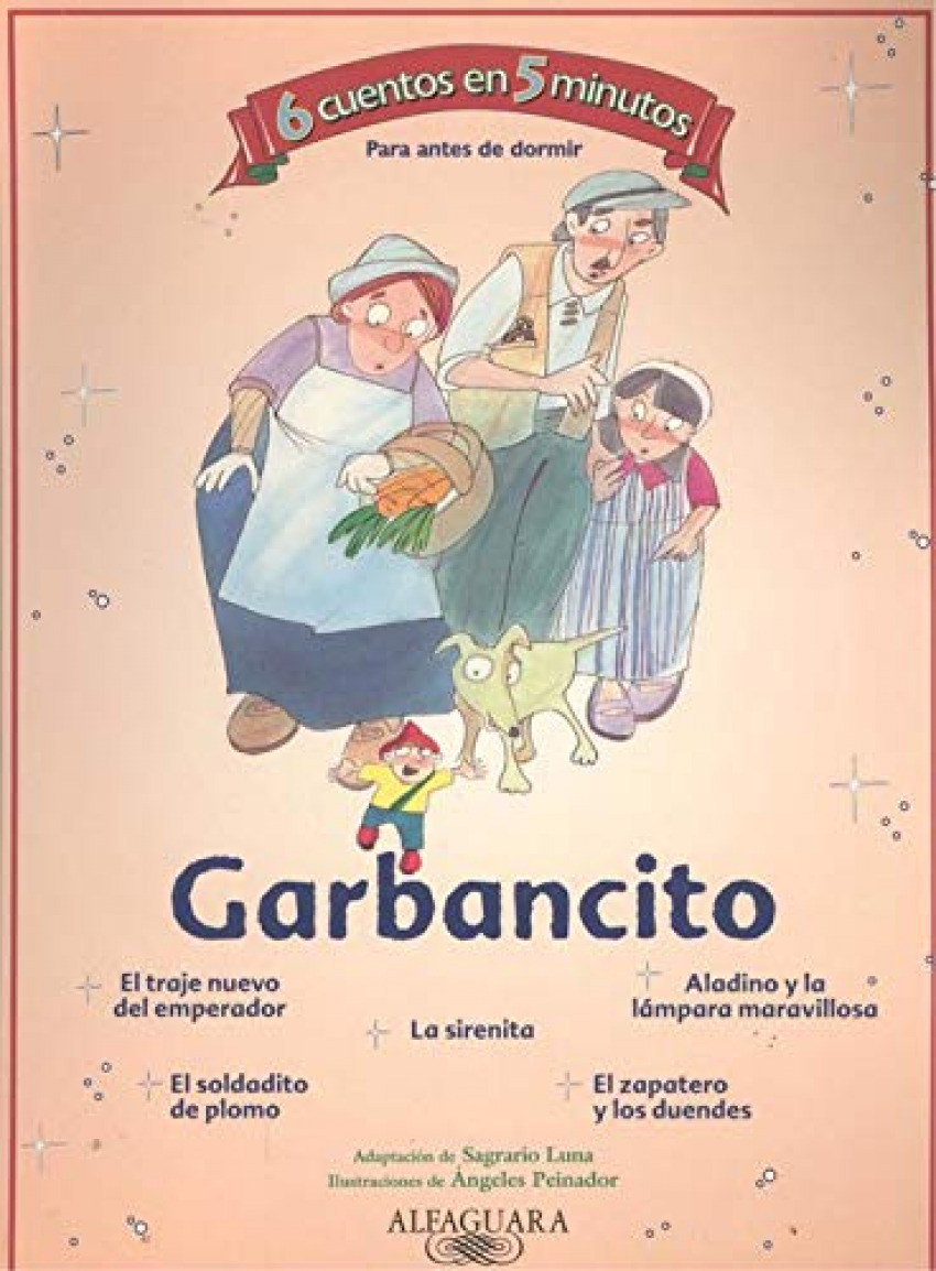 Garbancito / El traje nuevo del emperador / Aladino y la lámpara marav - Luna Rodríguez, Sagrario