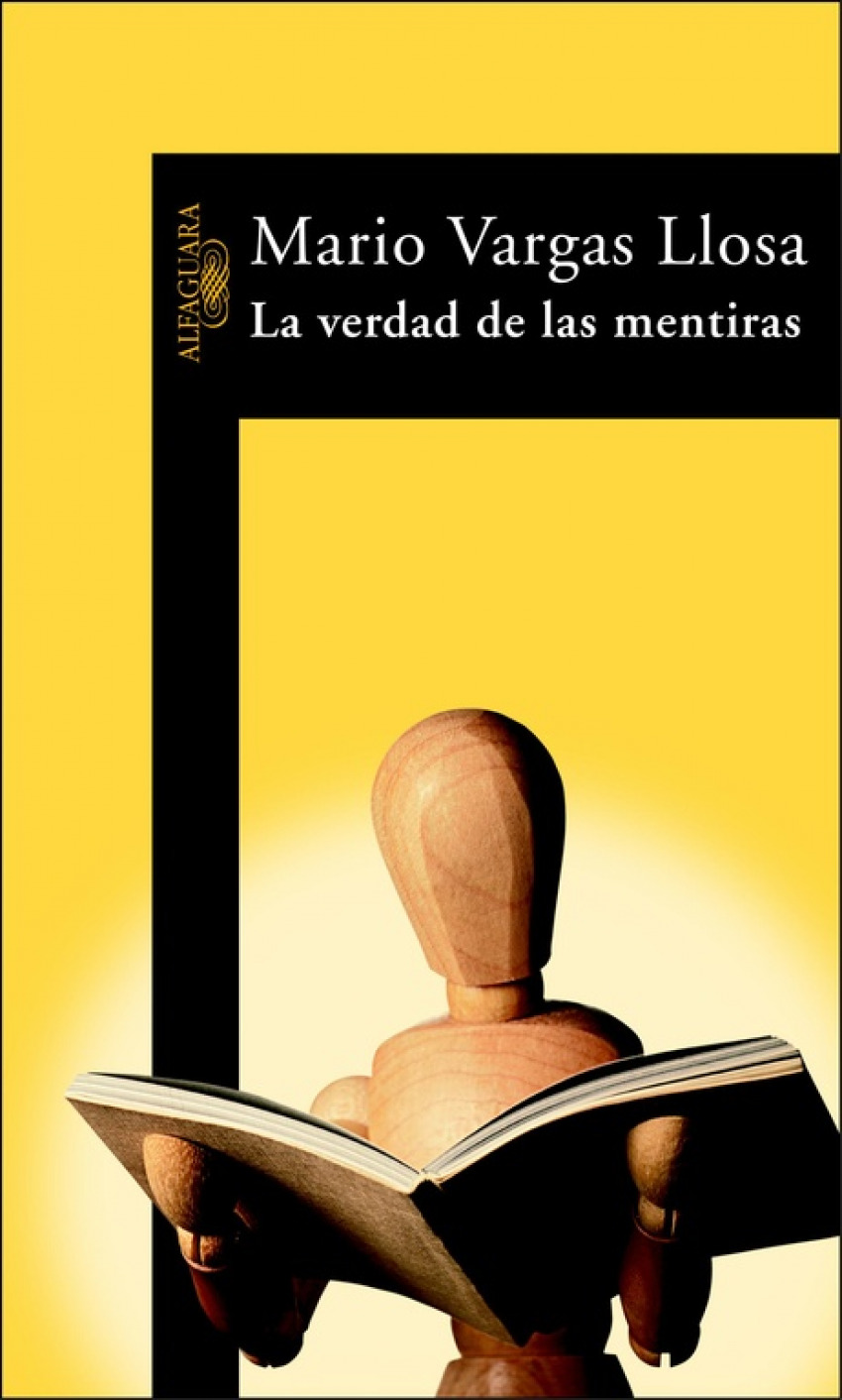 La verdad de las mentiras - Vargas Llosa, Mario