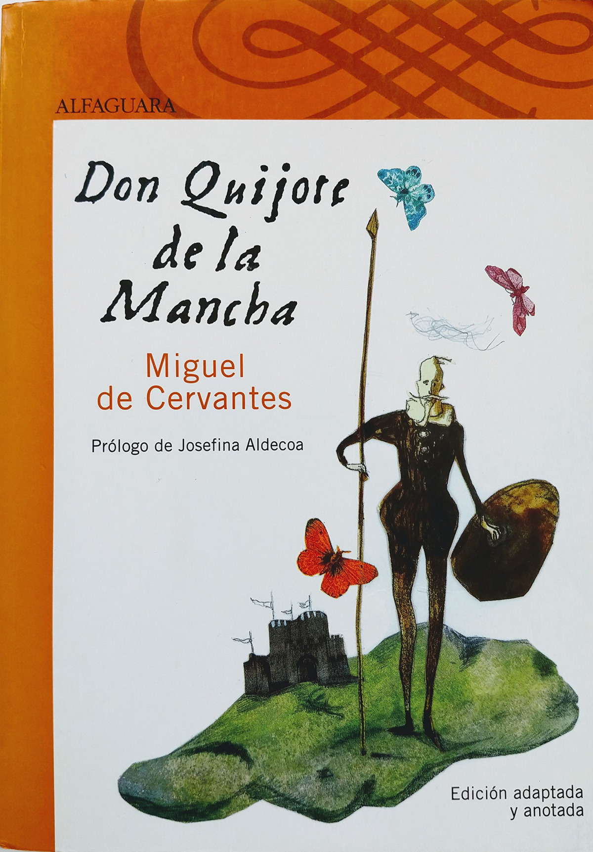Don Quijote de La Mancha - Cervantes Saavedra, Miguel de