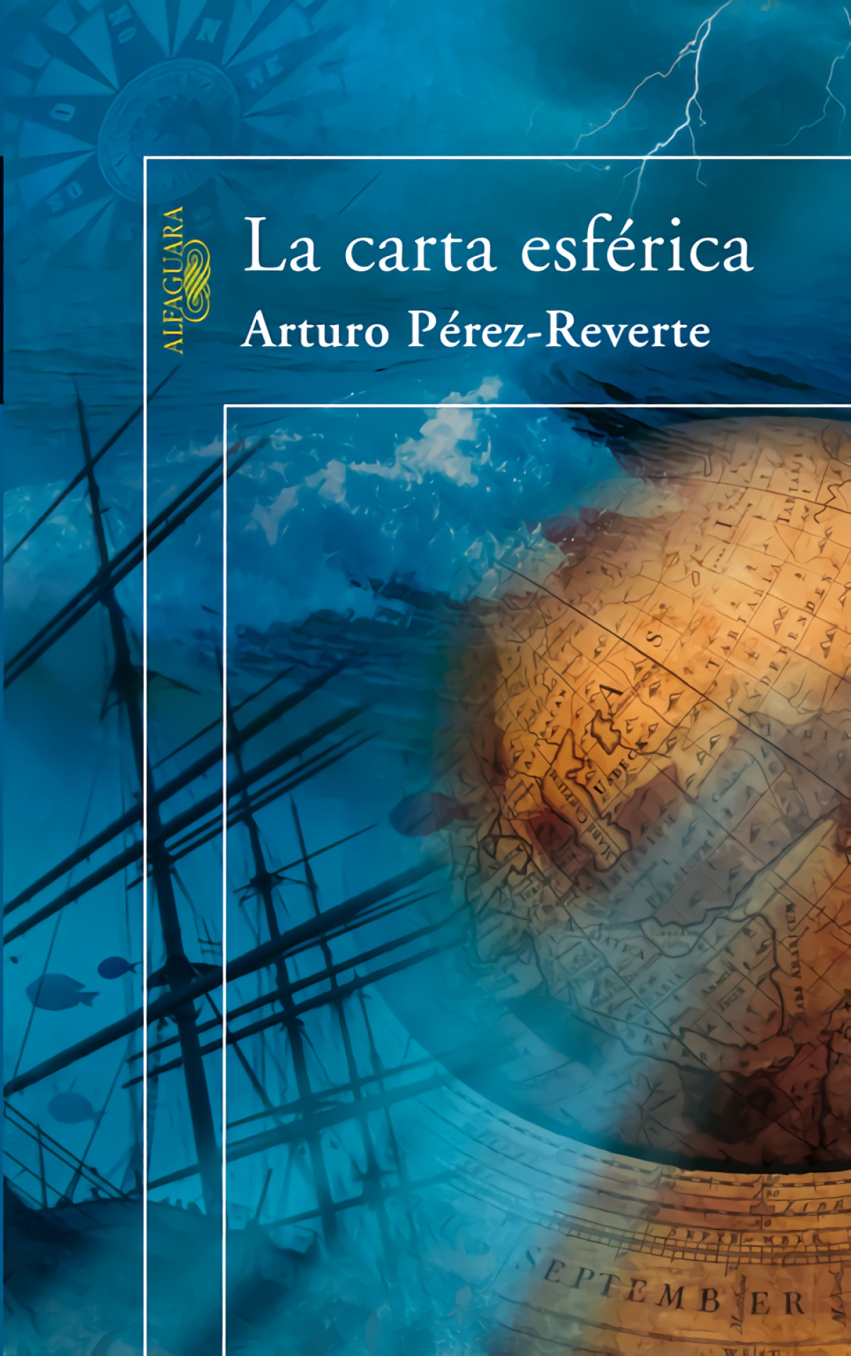 La carta esférica - Pérez-Reverte, Arturo