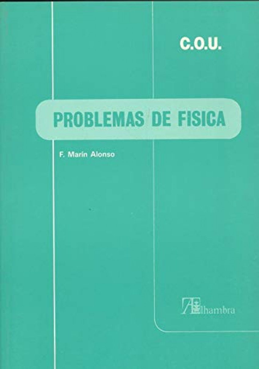Problemas de fisica - Marin Alonso, Fernando