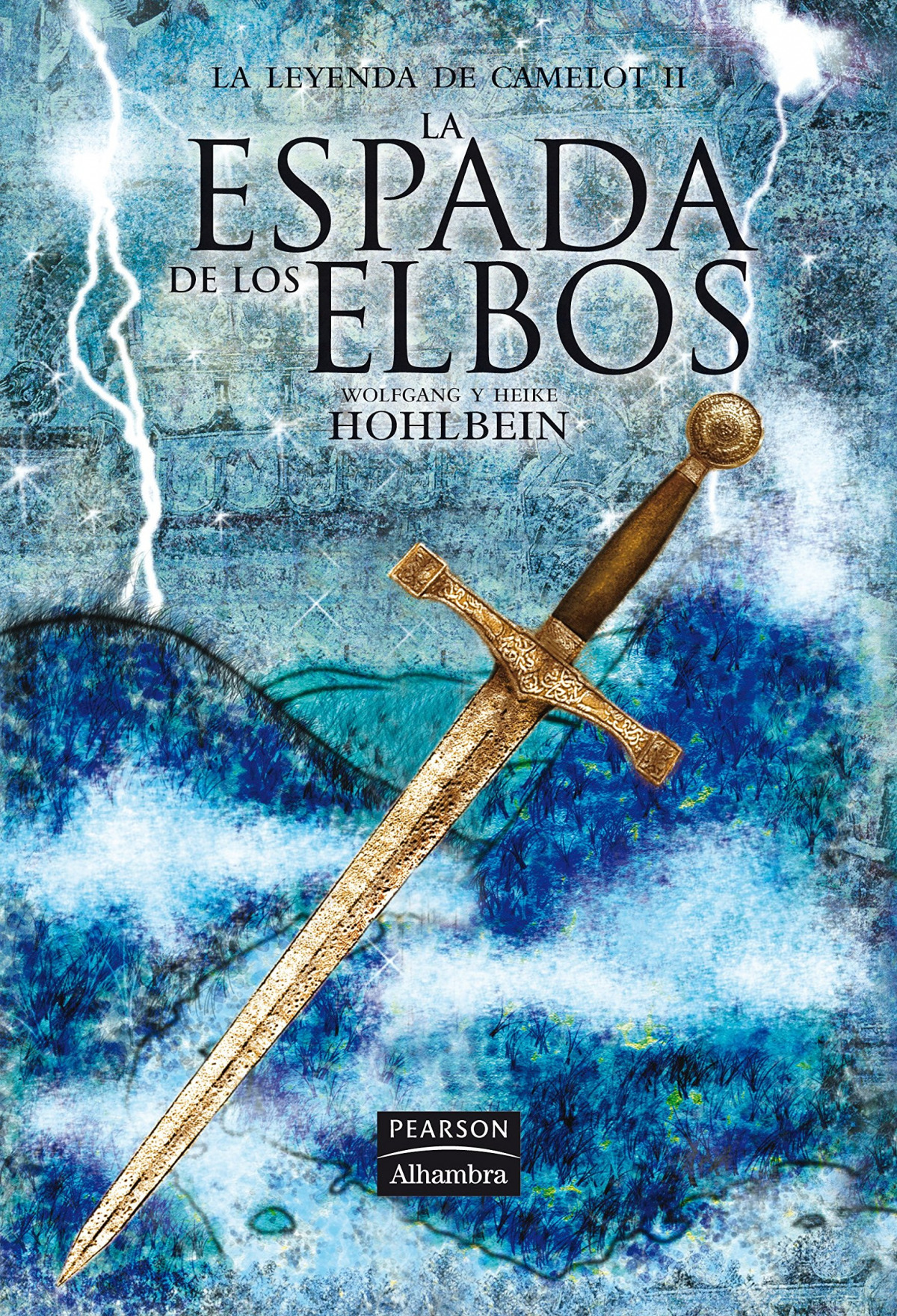 La espada de los elbos - Hohlbein, Wolfgang/Hohlbein, Heike