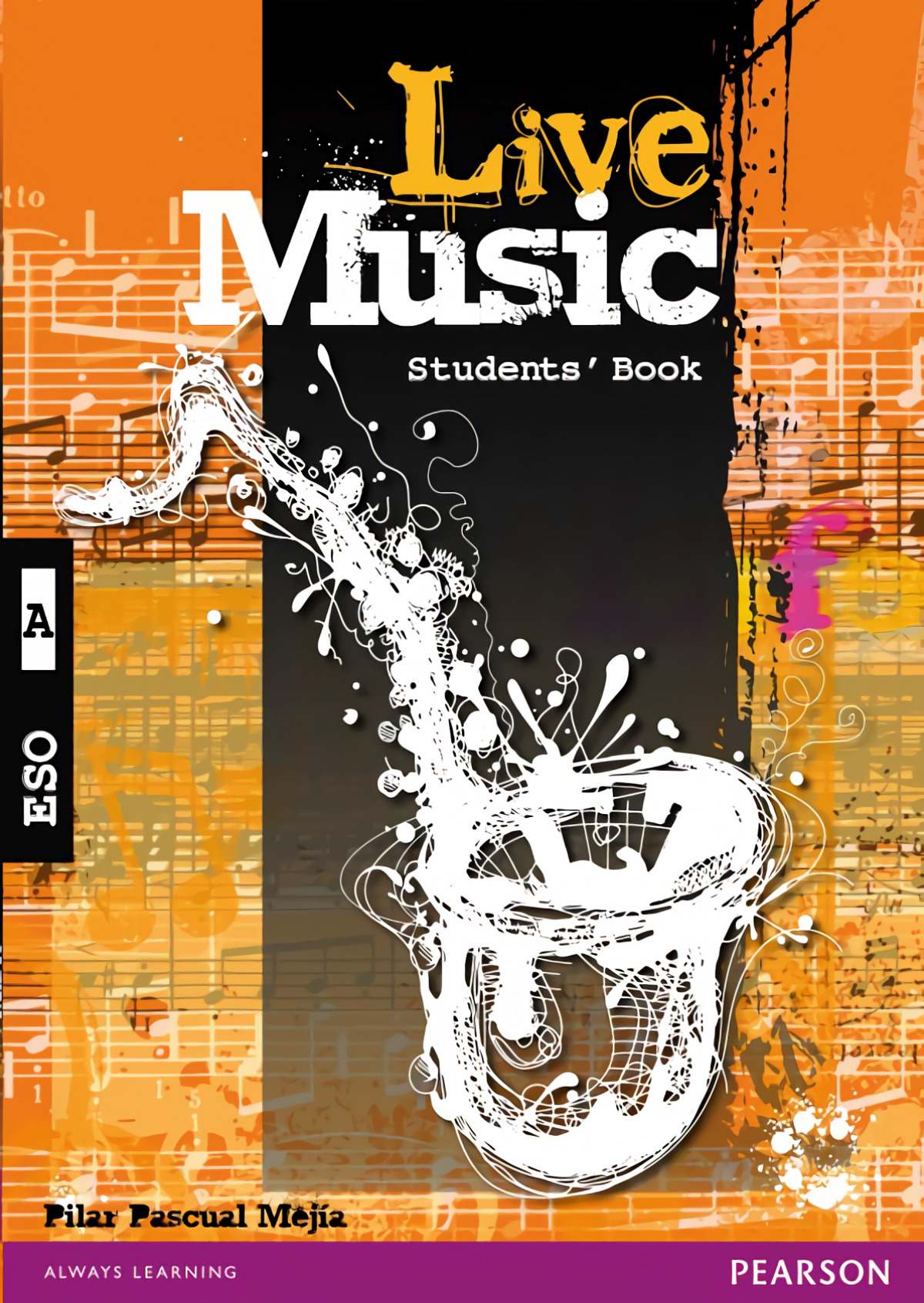 Live music A students' book pack - Pascual Mejia, Pilar