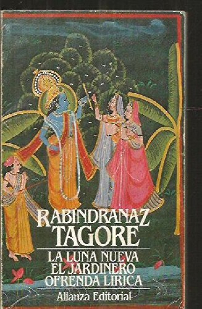 La luna nueva / el jardinero / ofrenda lirica - Tagore, Rabindranath