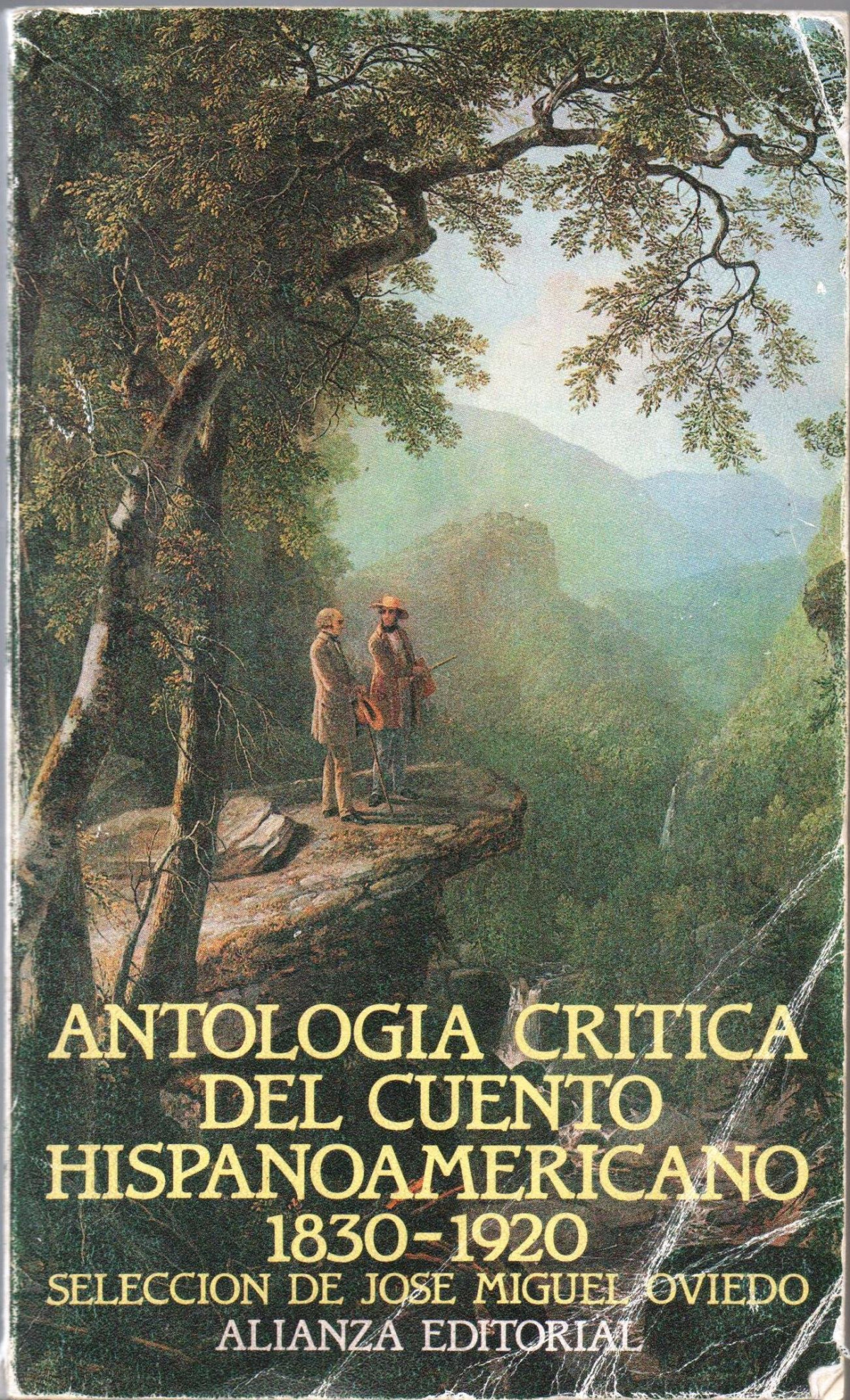 Antologia critica del cuento hispanoamericano - Oviedo, Jose Miguel, Sel.