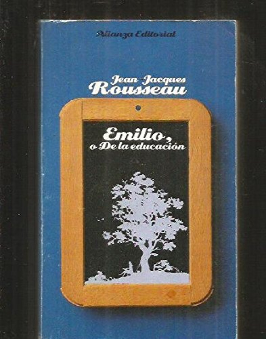 Emilio, o de la educacion - Rousseau, Jean-jacques
