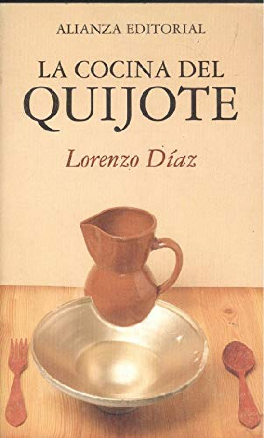La cocina del Quijote - Díaz, Lorenzo