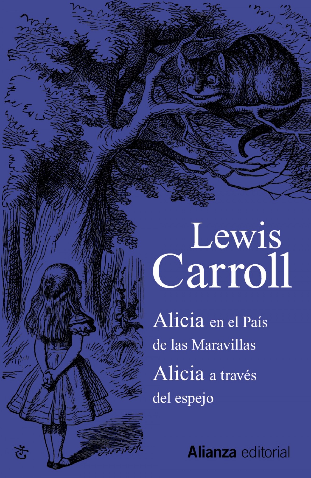 Alicias en el país de las maravillas/Alicia a través del espejo - Carroll, Lewis
