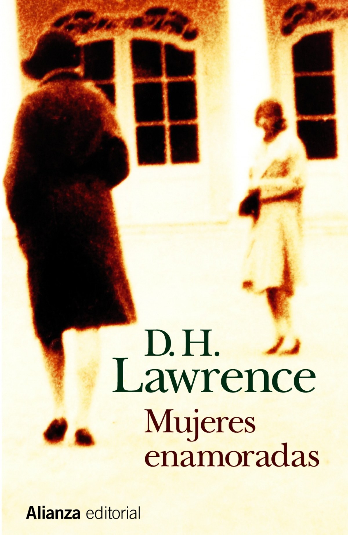 Mujeres enamoradas - Lawrence, D. H.
