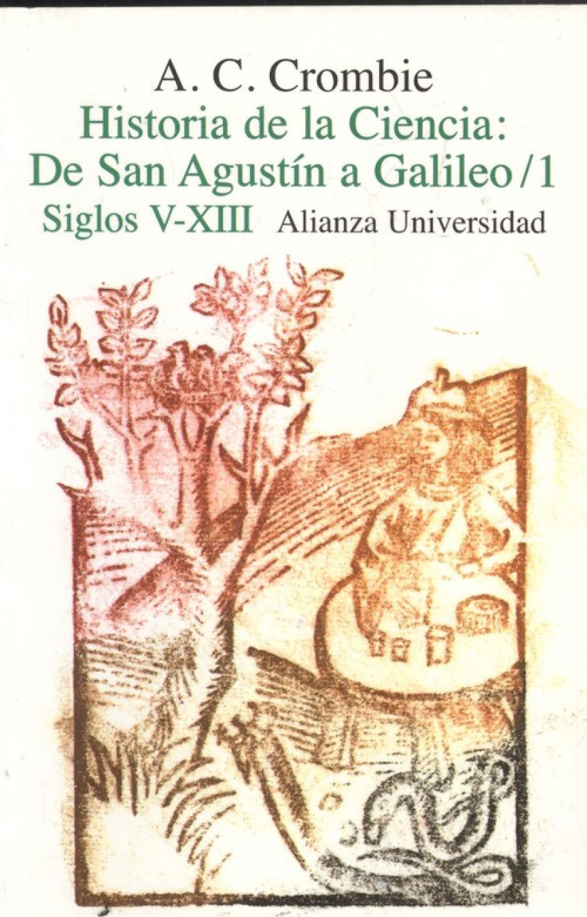 Historia de la ciencia: de San Agustín a Galileo - Crombie, A. C.