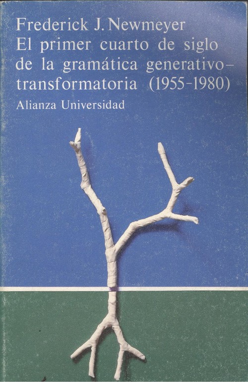 Primer cuarto de siglo de la gramatica generativo-transforma - Newmeyer, Frederick J.