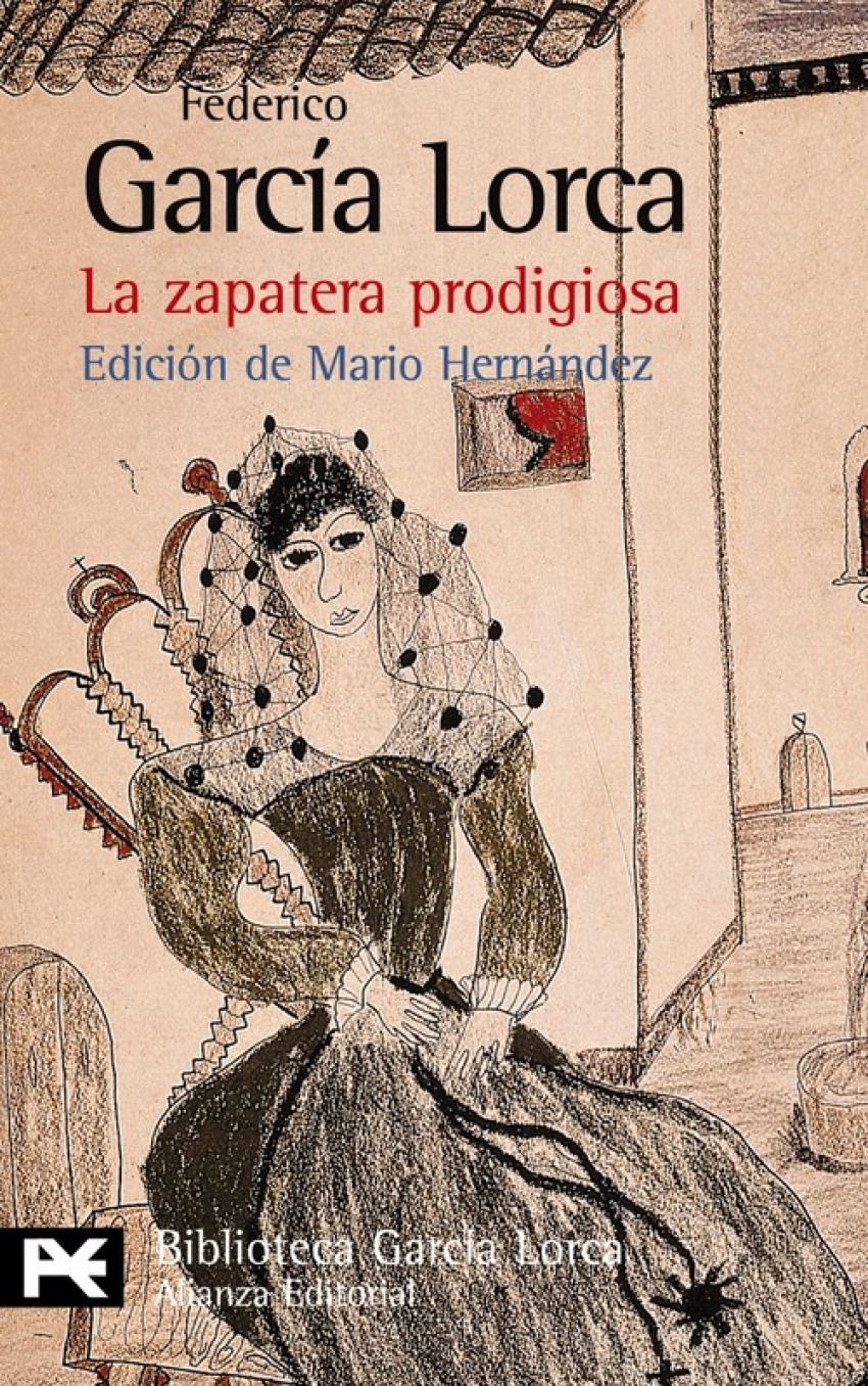 La zapatera prodigiosa - García Lorca, Federico