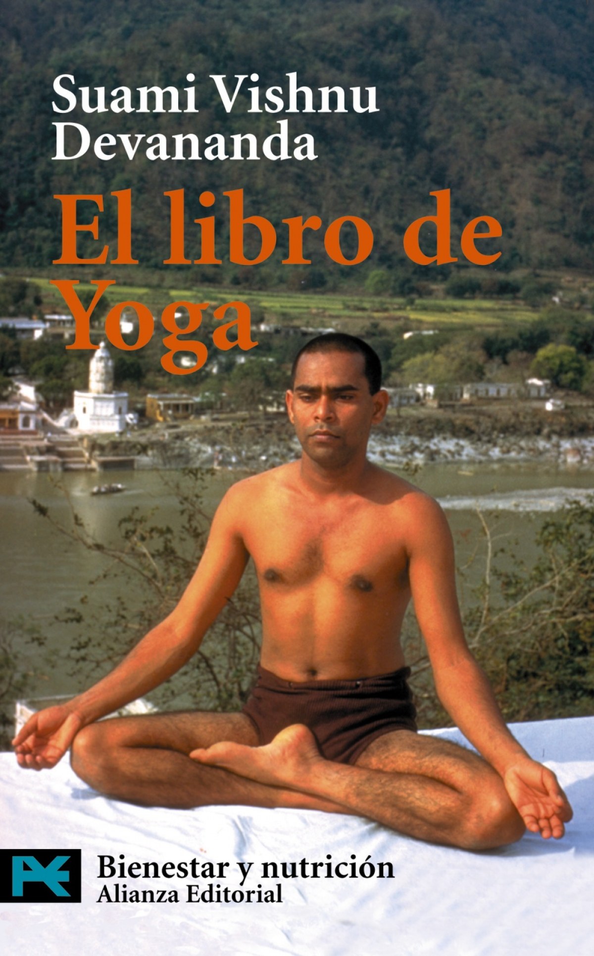 El libro de Yoga - Devananda, Suami Vishnu