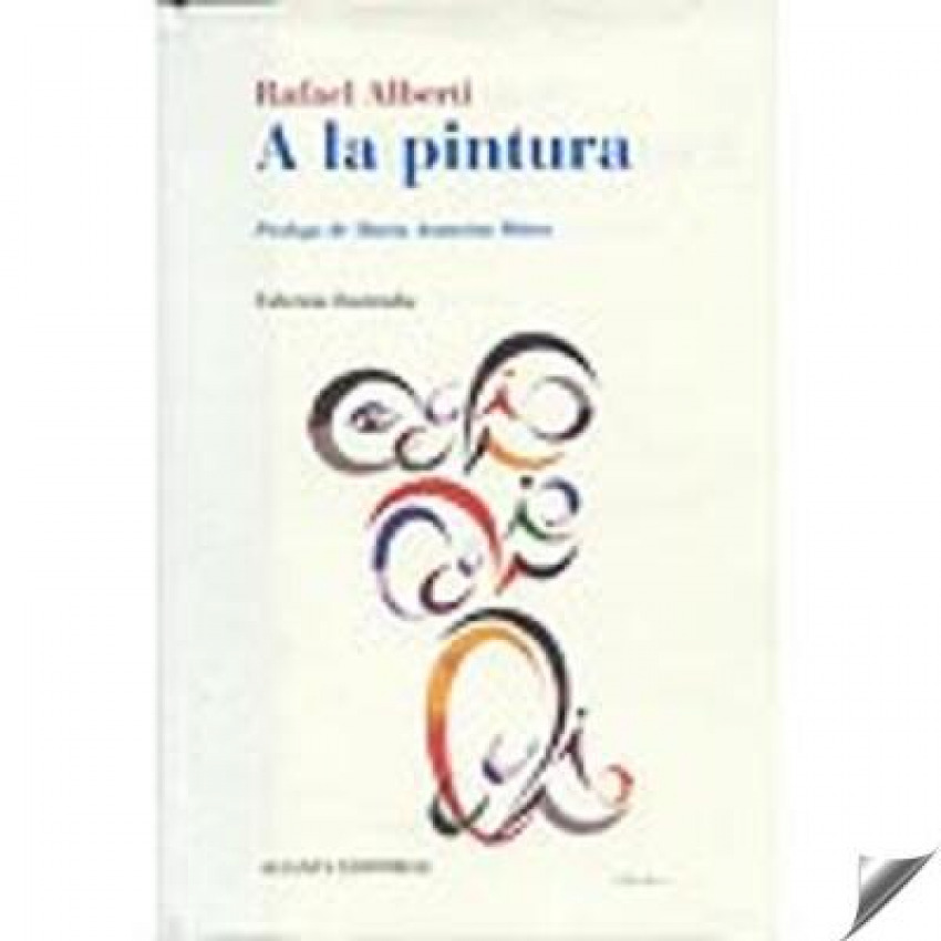 A la pintura - Alberti, Rafael
