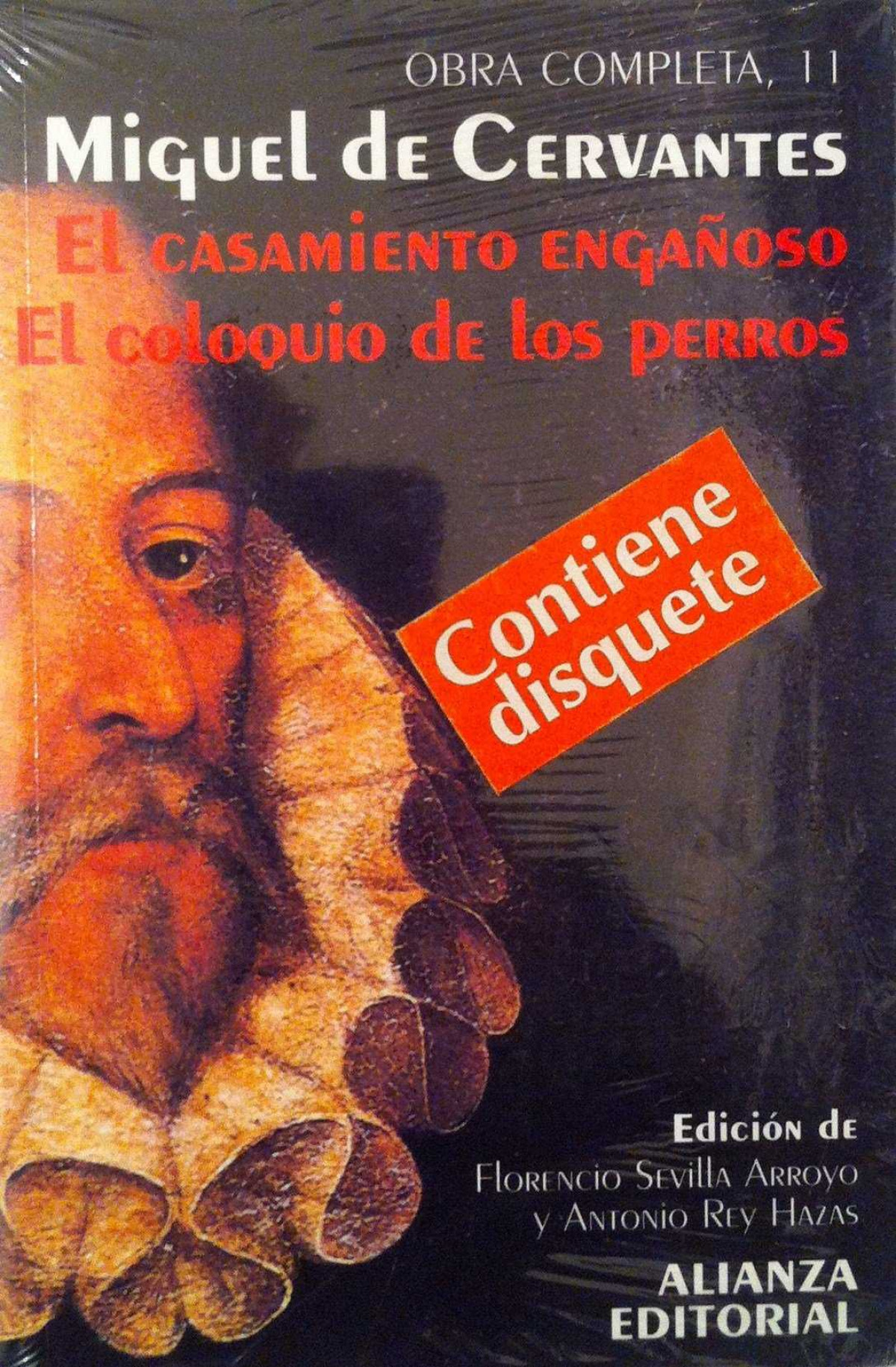 El casamiento engaÑoso / el coloquio de los perros - Cervantes Saavedra, Miguel De