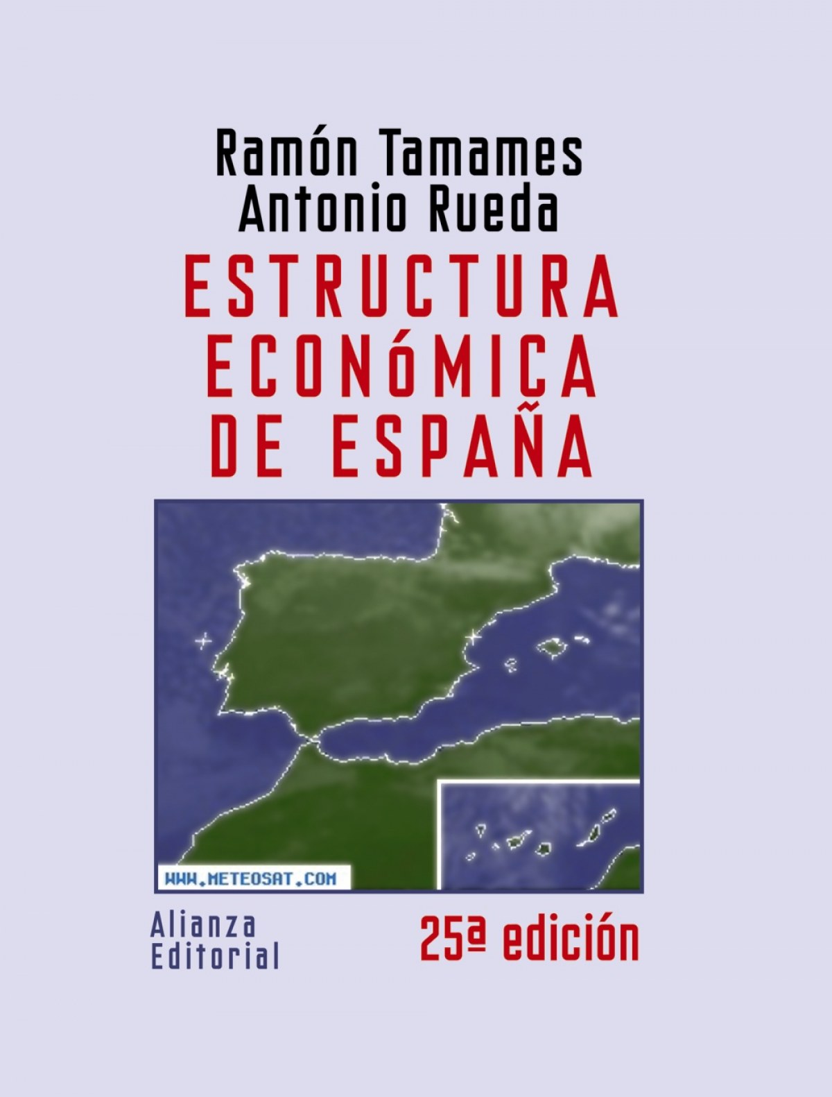 Estructura económica de España - Tamames, Ramón/Rueda, Antonio