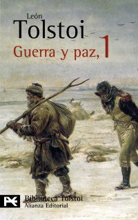 Guerra y paz, 1 - Tolstoi, León