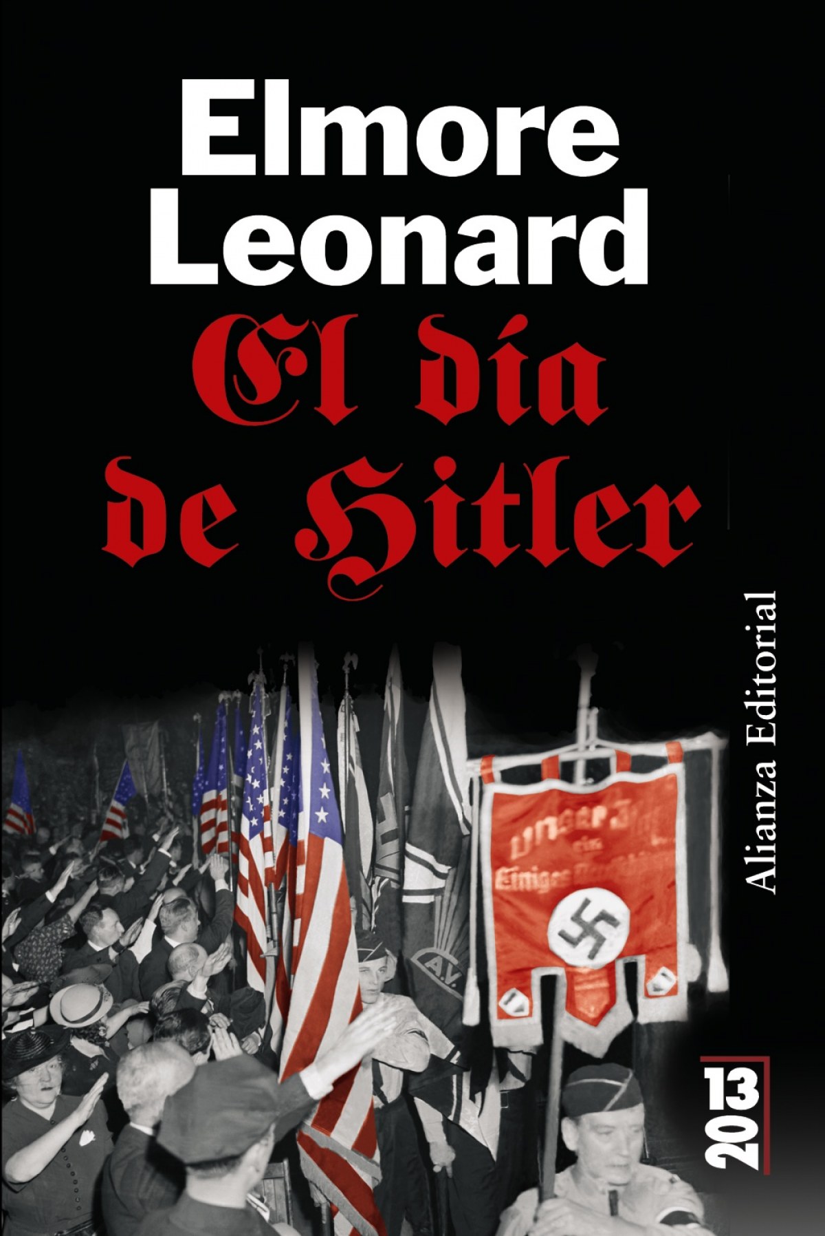 El día de Hitler - Leonard, Elmore