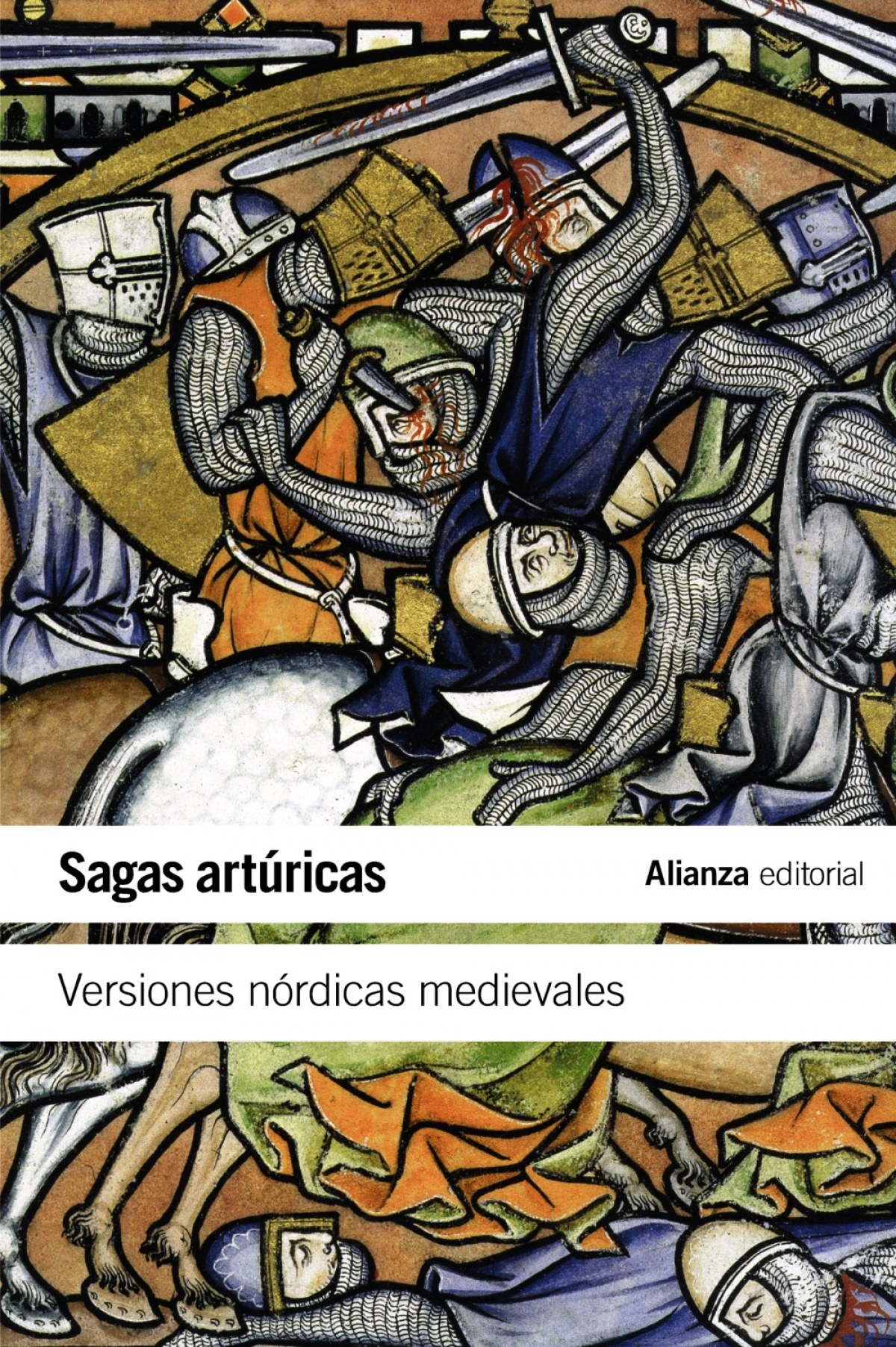 Sagas artúricas Versiones nórdicas medievales - Aa.Vv.