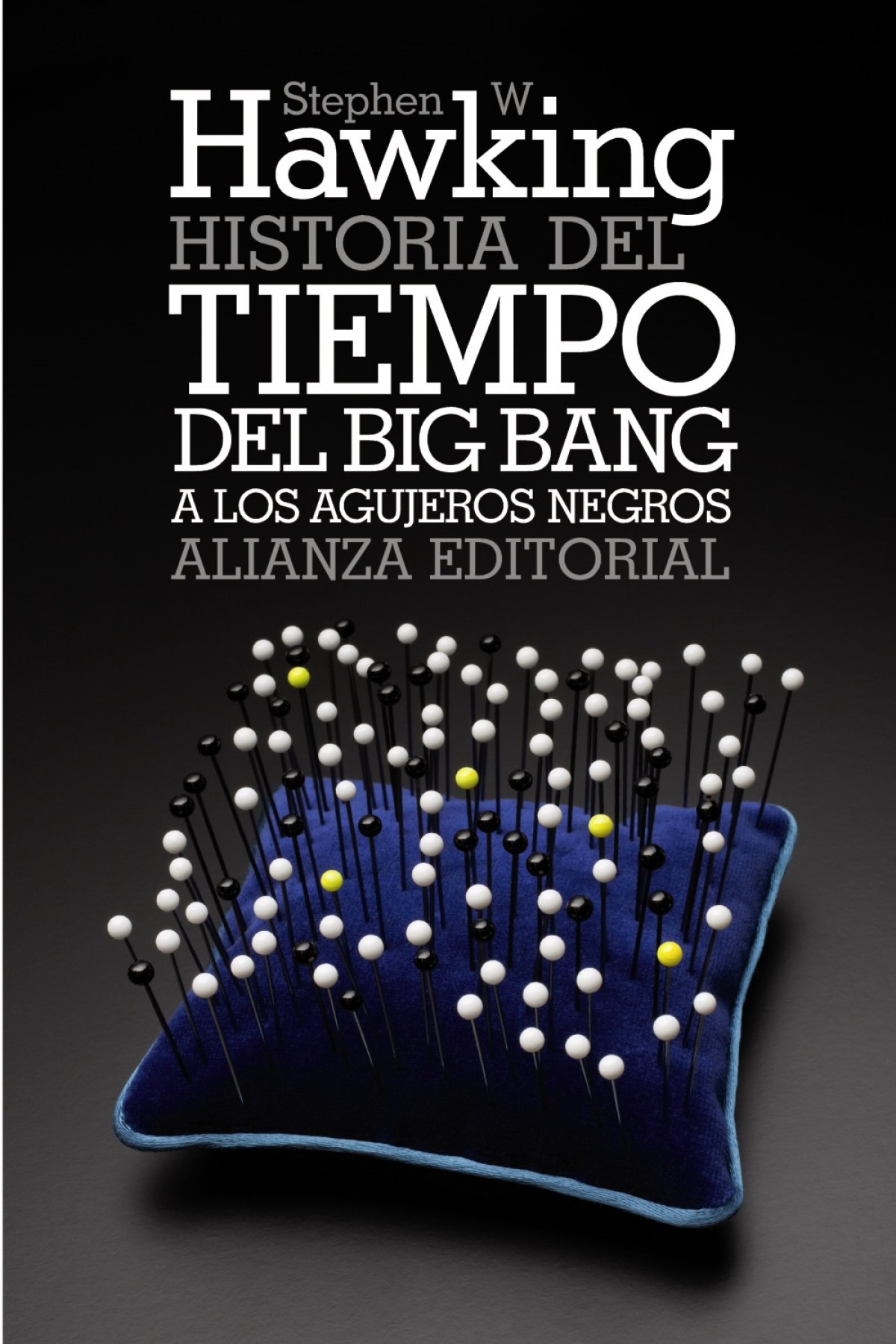 Historia del tiempo Del big bang a los agujeros negros - Hawking, Stephen W.