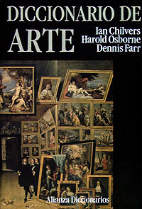 Diccionario de arte - Farr, Dennis/Osborne, Harold/Chilvers, Ian