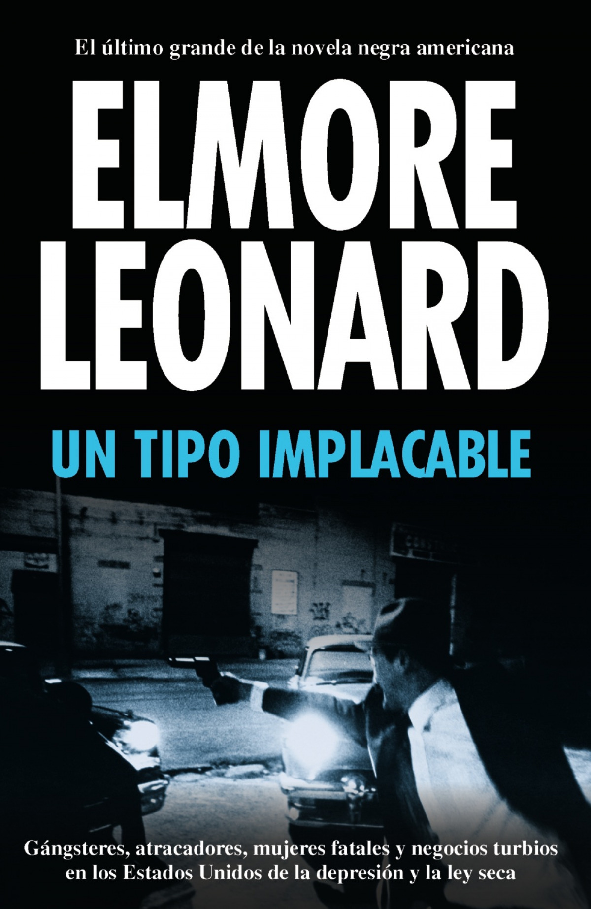 Un tipo implacable - Leonard, Elmore