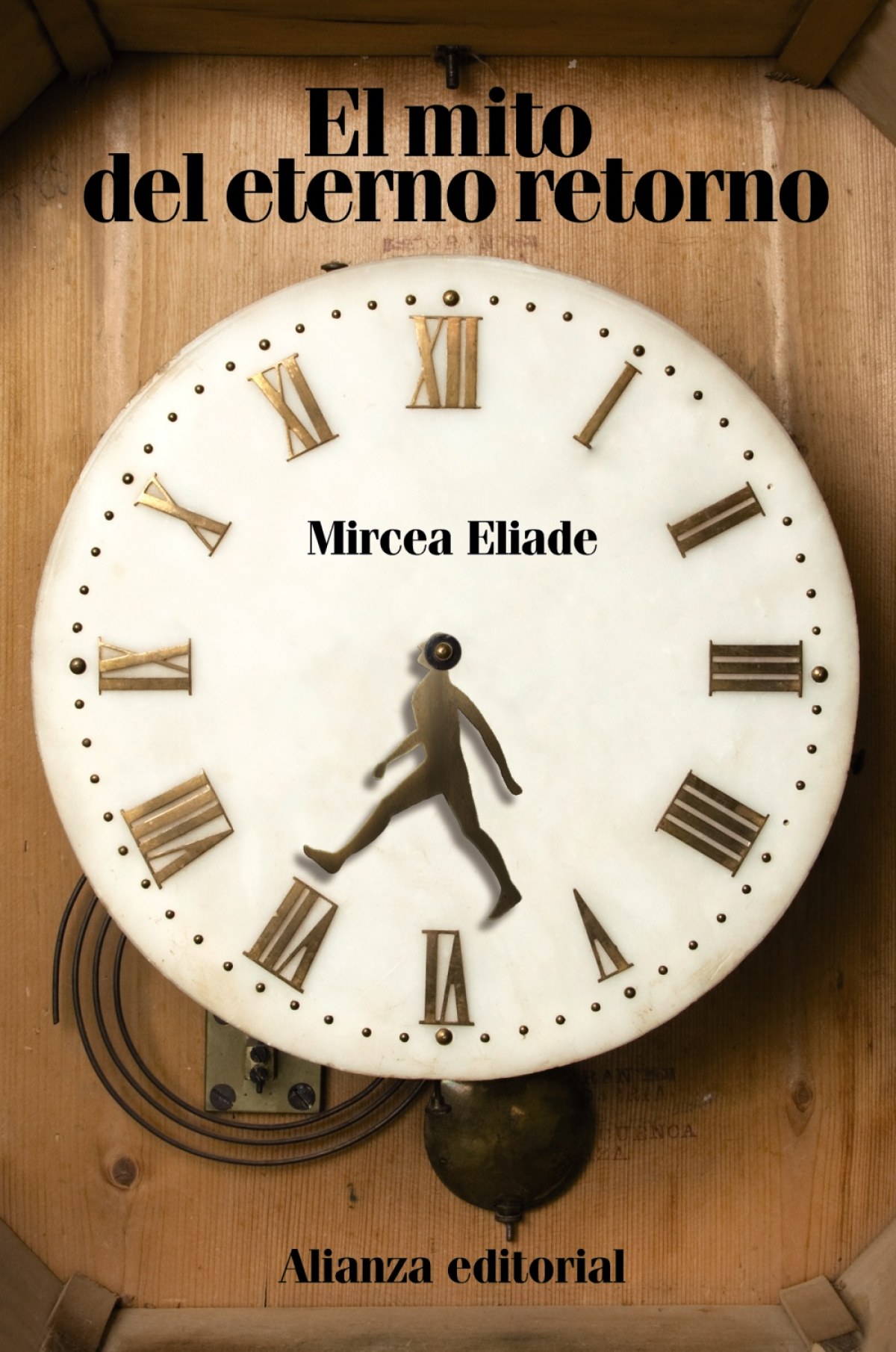 El mito del eterno retorno - Eliade, Mircea