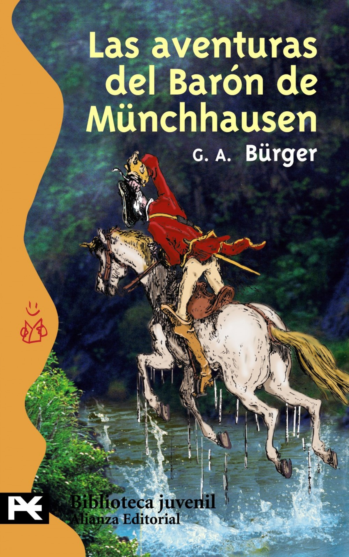 Las aventuras del barón de Münchhausen Viajes prodigiosos por tierras - Bürger, Gottfried August