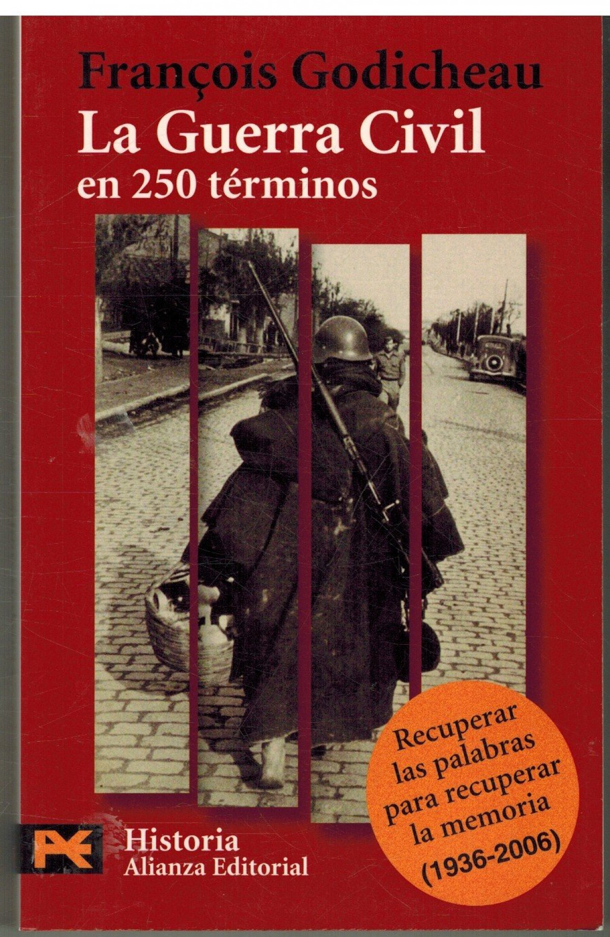 La Guerra Civil en 250 términos - Godicheau, François