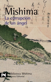 La corrupción de un ángel - Mishima, Yukio