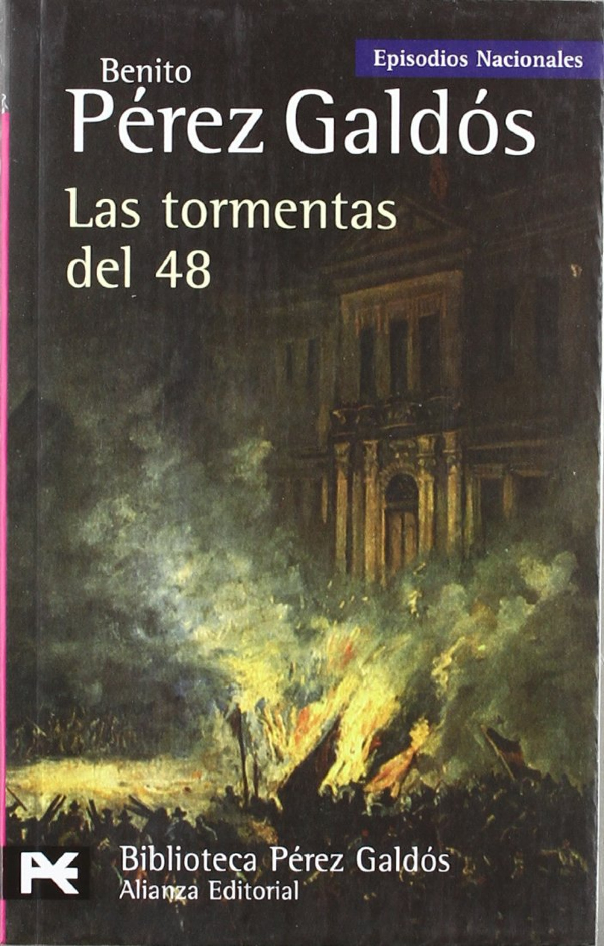 Las tormentas del 48 Episodios Nacionales, 31 / Cuarta serie - Pérez Galdós, Benito