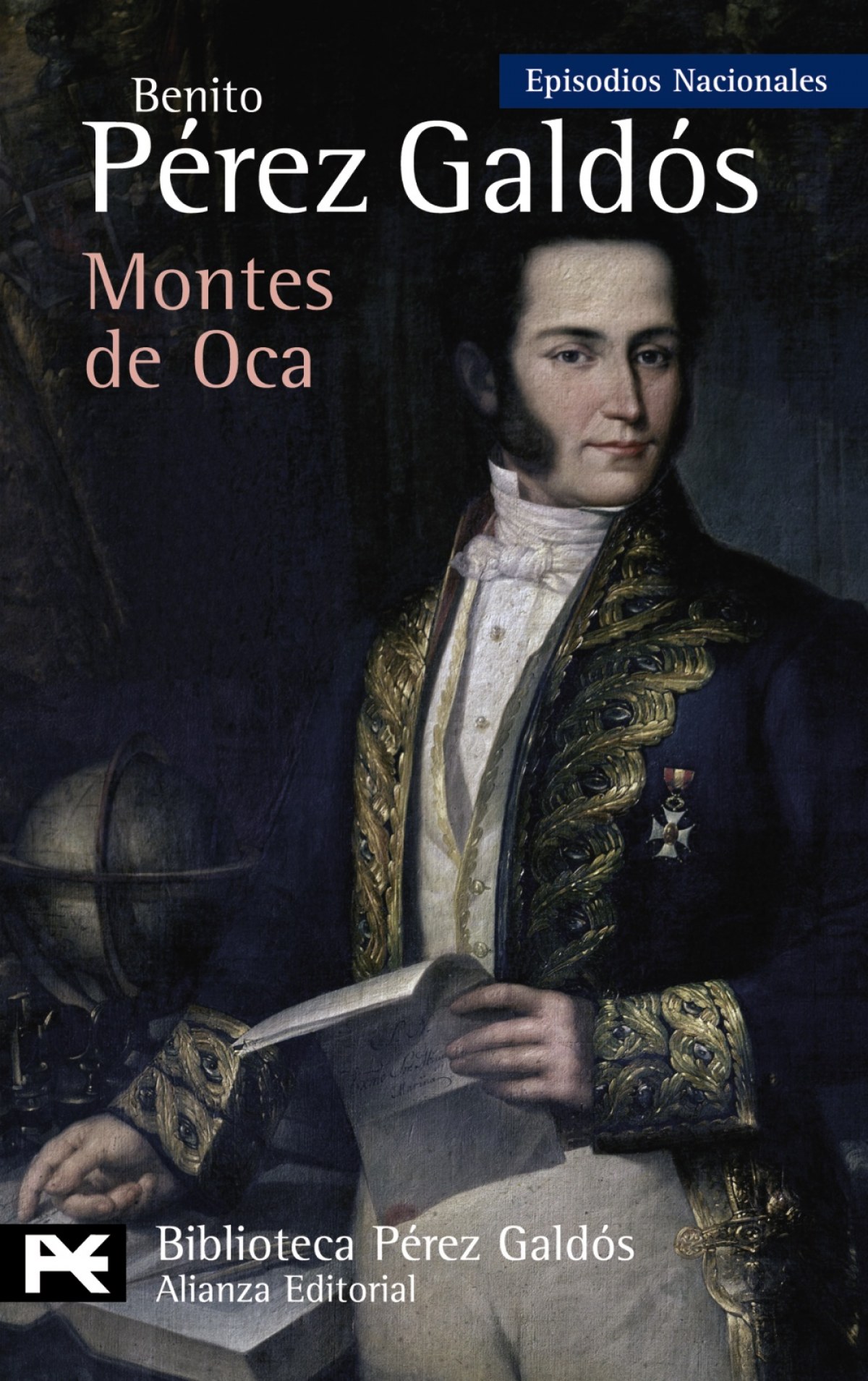 Montes de Oca Episodios Nacionales, 28/Tercera serie - Pérez Galdós, Benito