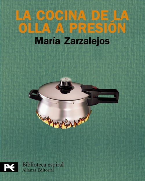 La cocina de la olla a presión Tercera edición - Zarzalejos, María