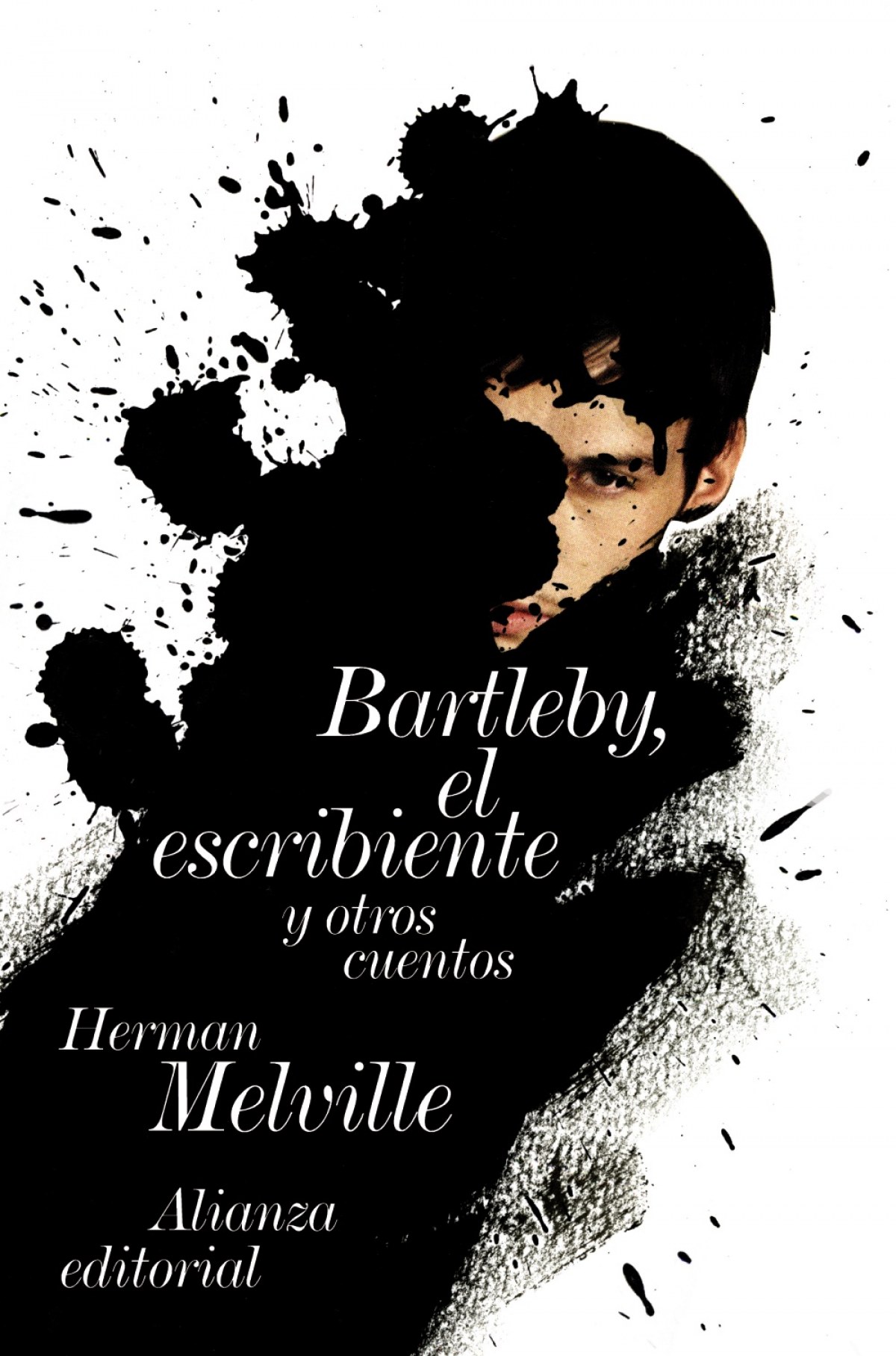 Bartleby, el escribiente y otras historias - Melville, Herman