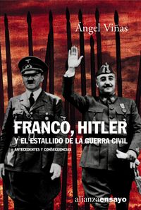 FRANCO, HITLER Y EL ESTALLIDO DE LA GUERRA CIVIL : ANTECEDEN