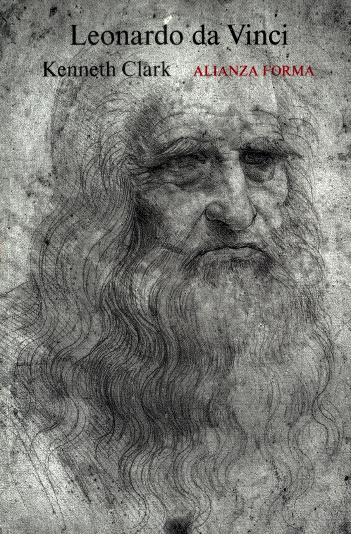 Leonardo da Vinci - Clark, Kenneth