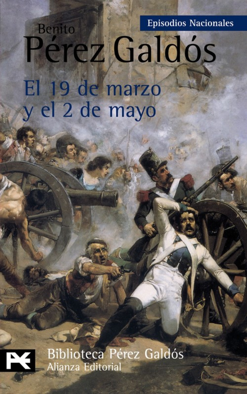 El 19 de marzo y el 2 de mayo - Pérez Galdós, Benito
