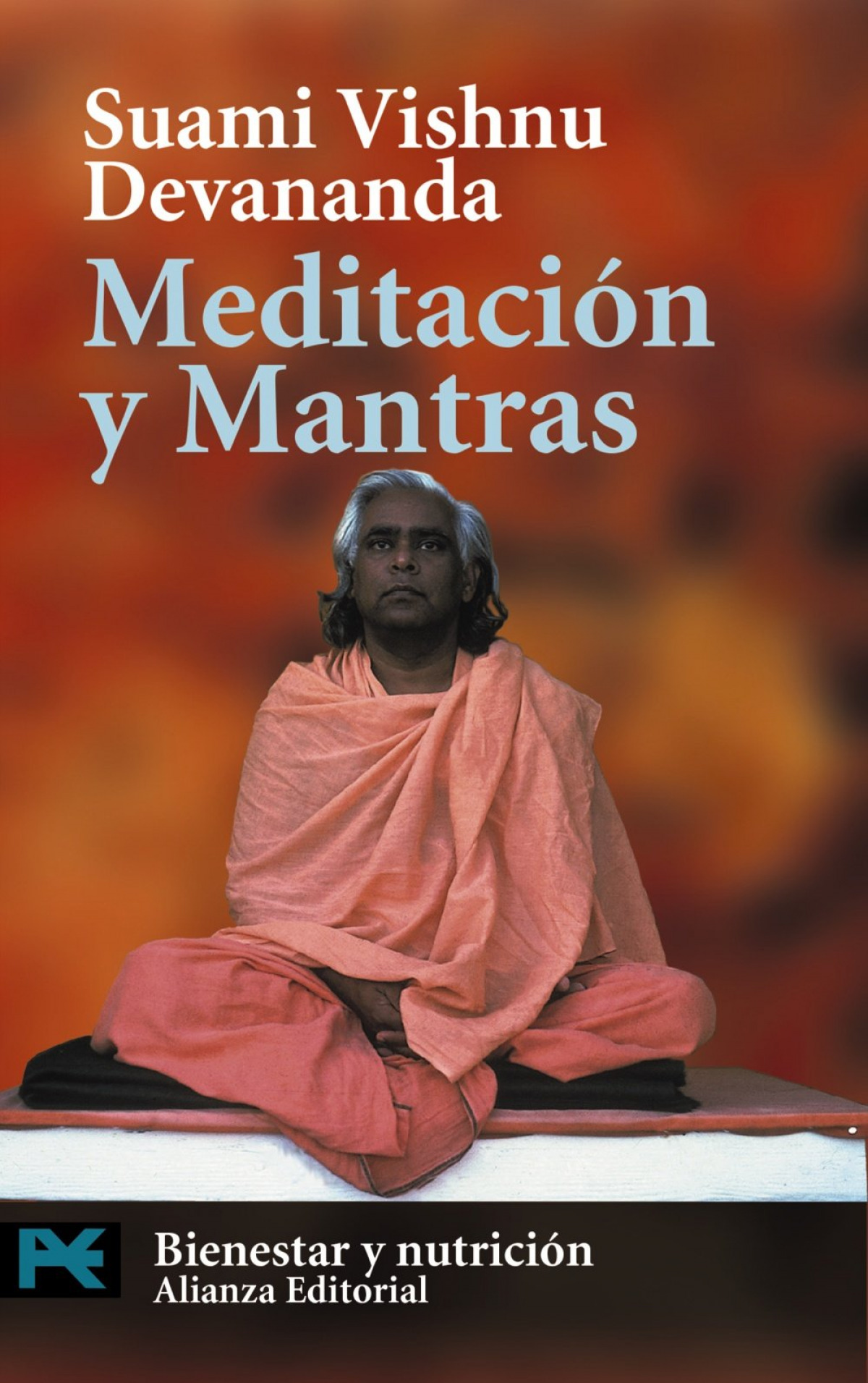 Meditación y Mantras - Devananda, Suami Vishnu