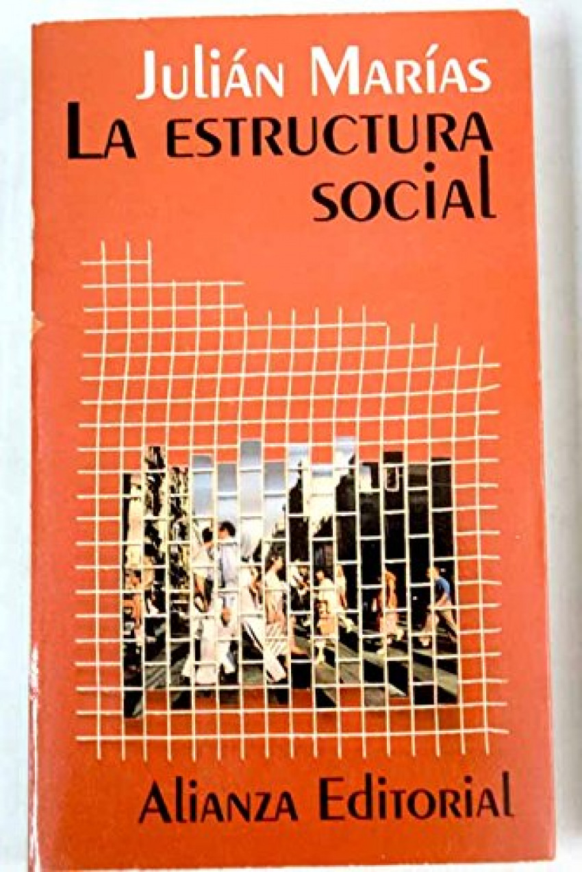 La estructura social - Marias, Julian