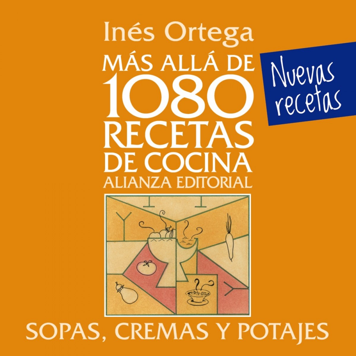 Sopas, cremas y potajes - Ortega, Inés