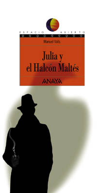 Julia y el halcón maltés - Valls Bernat, Manuel