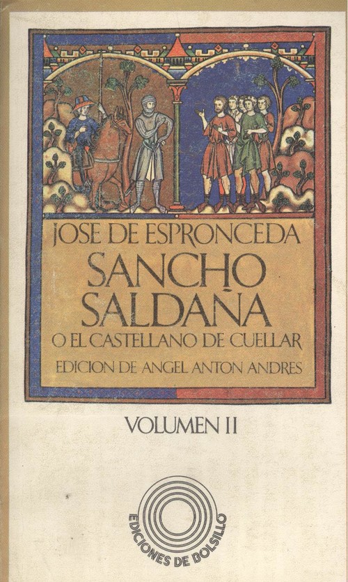 Sancho saldaa o el castellano de cuellar (tomo i i) - Espronceda, Jose De