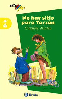 No hay sitio para Tarzán - Martin, Hansj